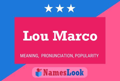 Poster del nome Lou Marco