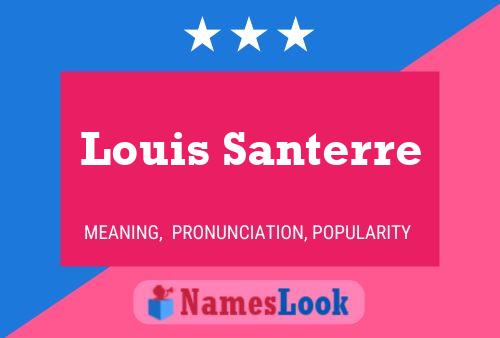 Poster del nome Louis Santerre