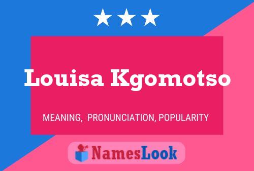 Poster del nome Louisa Kgomotso