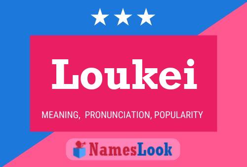 Poster del nome Loukei