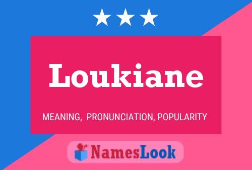 Poster del nome Loukiane