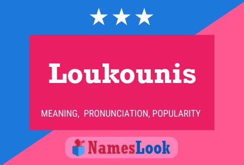 Poster del nome Loukounis