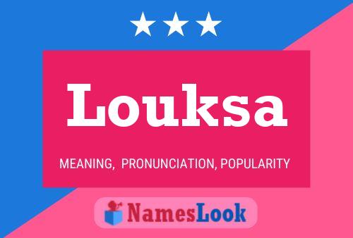 Poster del nome Louksa