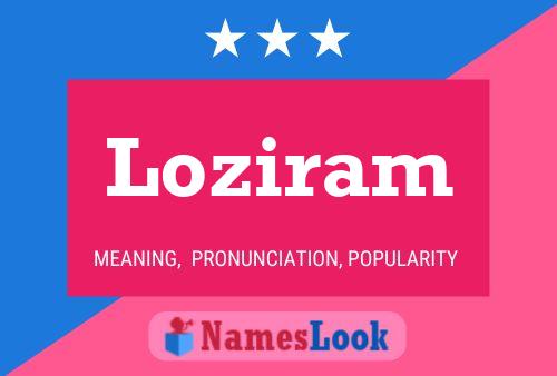 Poster del nome Loziram