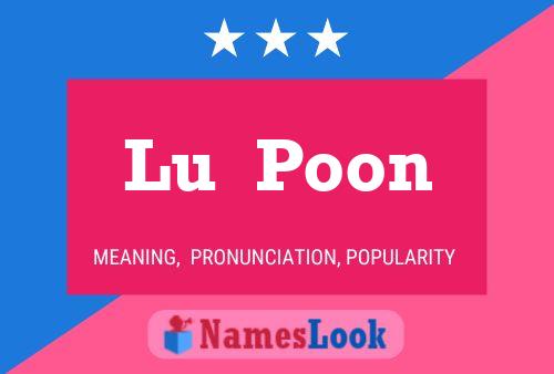 Poster del nome Lu  Poon