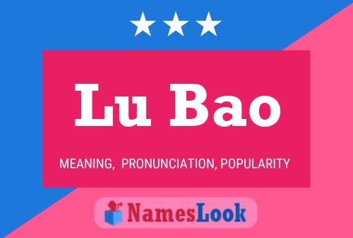 Poster del nome Lu Bao