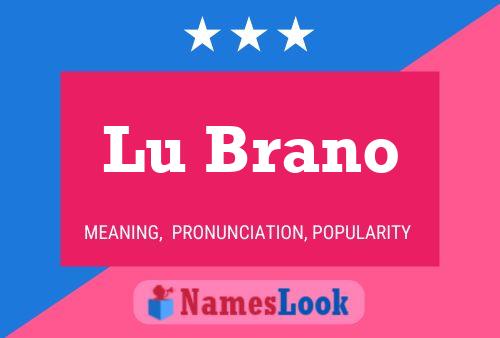 Poster del nome Lu Brano