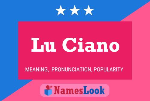 Poster del nome Lu Ciano