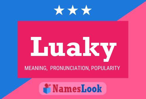 Poster del nome Luaky