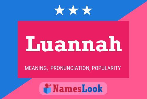 Poster del nome Luannah