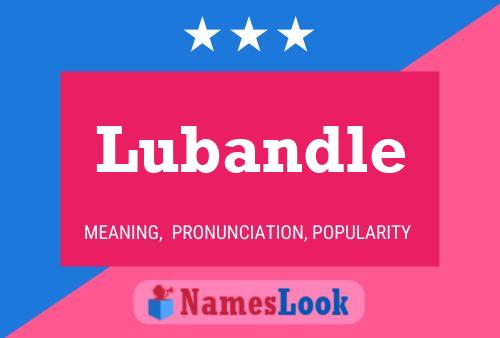 Poster del nome Lubandle