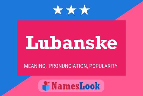 Poster del nome Lubanske