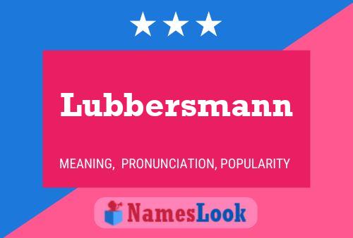 Poster del nome Lubbersmann