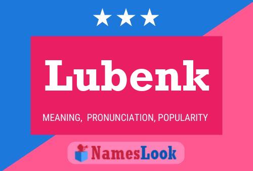 Poster del nome Lubenk