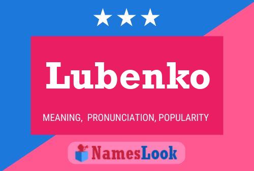 Poster del nome Lubenko