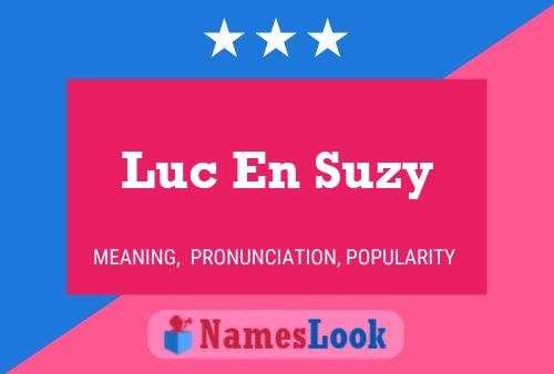 Poster del nome Luc En Suzy