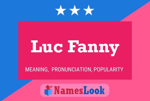 Poster del nome Luc Fanny