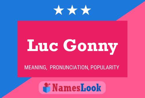 Poster del nome Luc Gonny