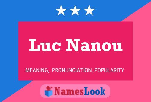 Poster del nome Luc Nanou