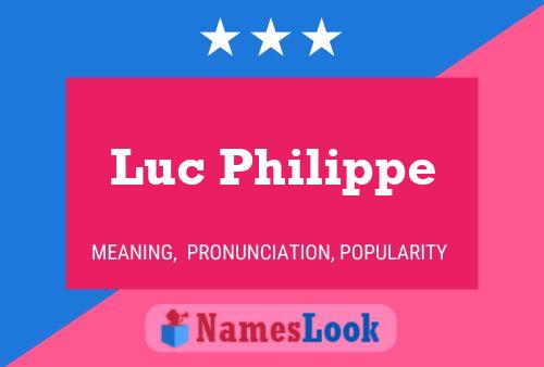 Poster del nome Luc Philippe