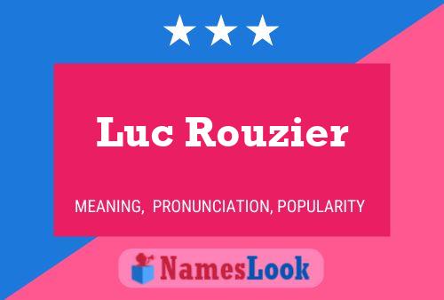 Poster del nome Luc Rouzier