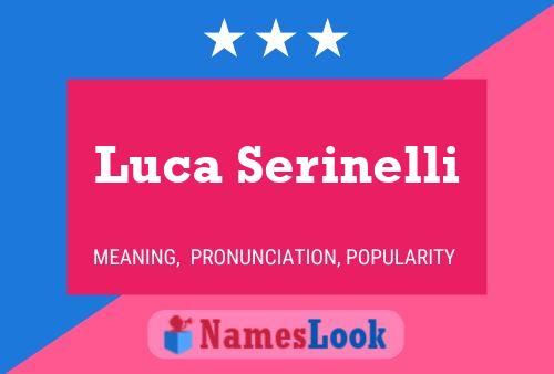 Poster del nome Luca Serinelli