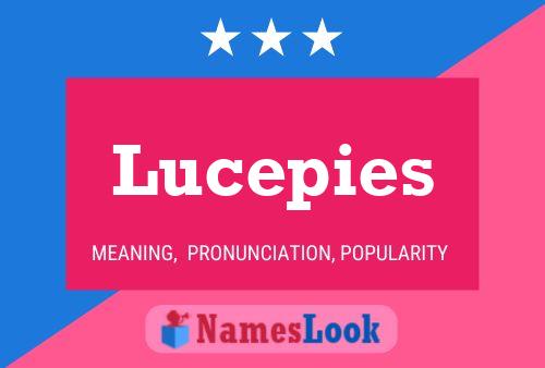 Poster del nome Lucepies