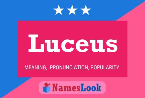 Poster del nome Luceus