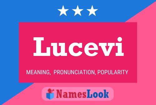 Poster del nome Lucevi