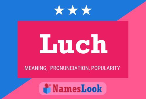 Poster del nome Luch