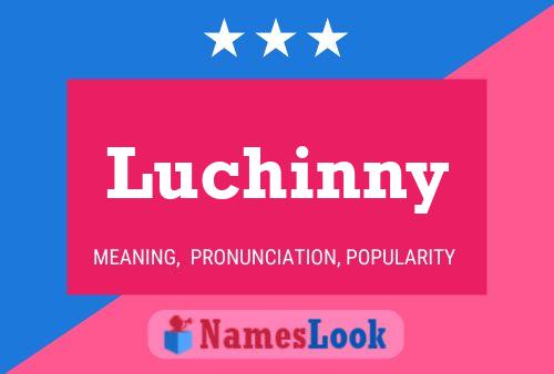 Poster del nome Luchinny