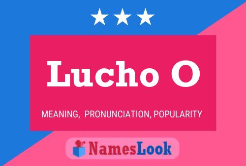 Poster del nome Lucho O