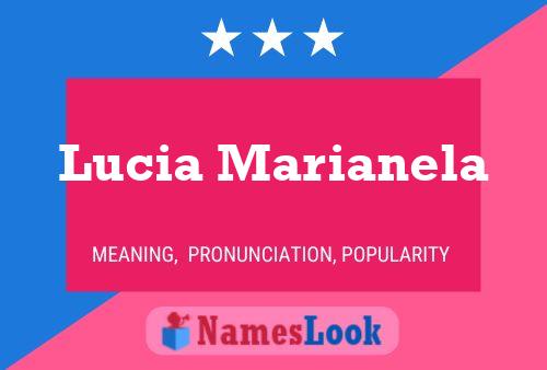 Poster del nome Lucia Marianela