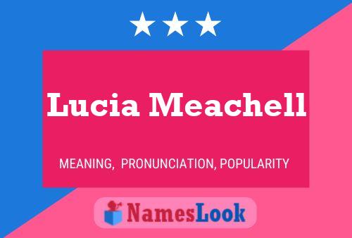 Poster del nome Lucia Meachell