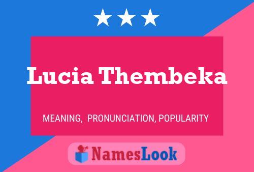 Poster del nome Lucia Thembeka