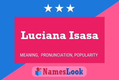 Poster del nome Luciana Isasa