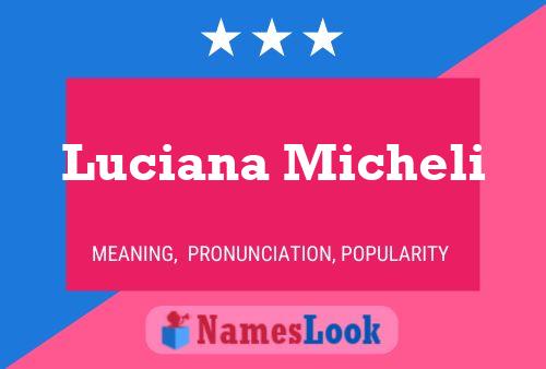 Poster del nome Luciana Micheli