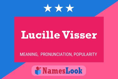 Poster del nome Lucille Visser