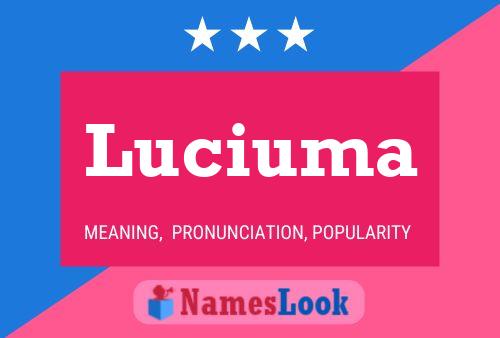 Poster del nome Luciuma