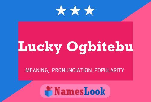 Poster del nome Lucky Ogbitebu