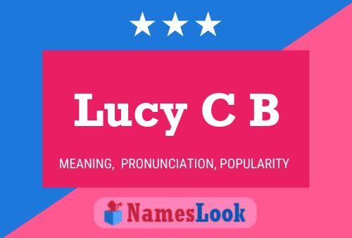 Poster del nome Lucy C B