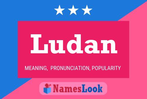 Poster del nome Ludan