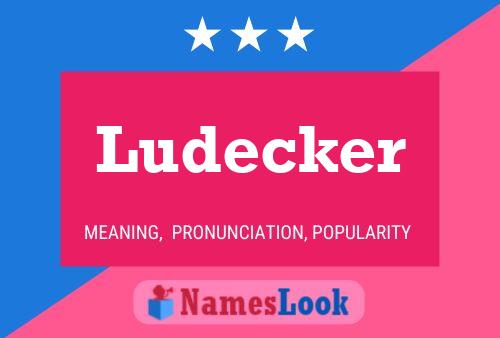 Poster del nome Ludecker