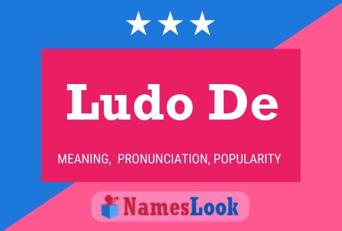 Poster del nome Ludo De