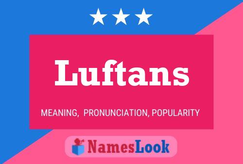 Poster del nome Luftans