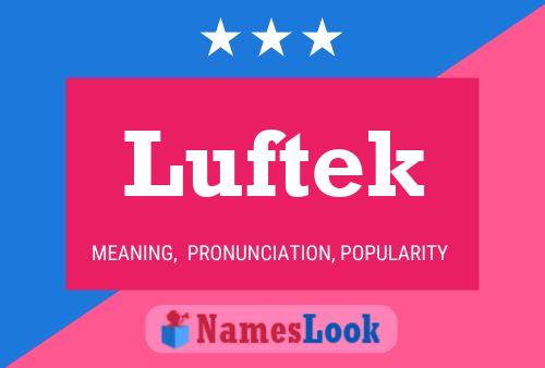 Poster del nome Luftek