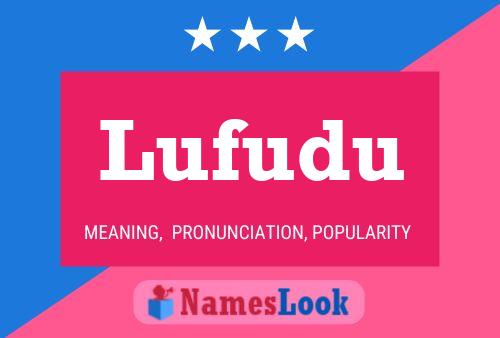 Poster del nome Lufudu