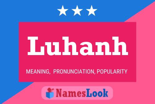 Poster del nome Luhanh