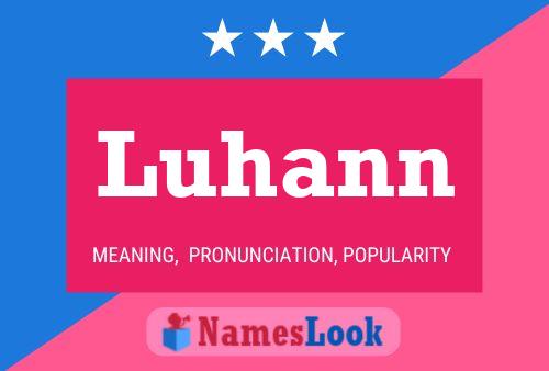 Poster del nome Luhann