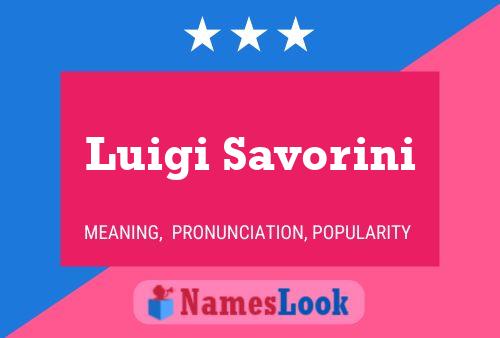 Poster del nome Luigi Savorini